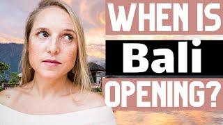 BALI TRAVEL UPDATE: When is Bali Reopening for Tourism?