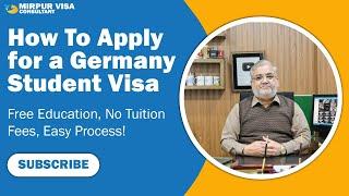 Apply for a Student Visa to Germany  | No Tuition Fee | Free Education