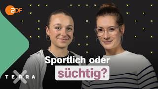 Sportsucht: Wenn Training dein Leben bestimmt | Terra Xplore mit Lisa Budzinski