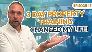 Why You Should Attend A Property Training Course | Property Investing For Beginners