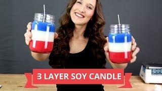 How to Make a Soy Candle With 3 Layers - Multi Layer Fourth of July Candle