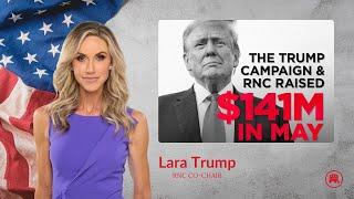 Trump Campaign And RNC Raise $141 Million in May!