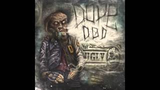 Dope D.O.D. feat. Oiki - Dirt Dogs