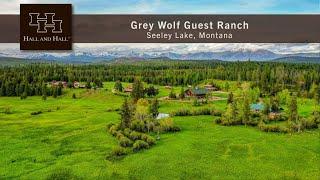 Montana Ranch For Sale - Grey Wolf Guest Ranch