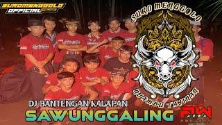 DJ BANTENGAN KALAPAN SURO MENGGOLO - SAWUNGGALING By @ARWAPROJECT