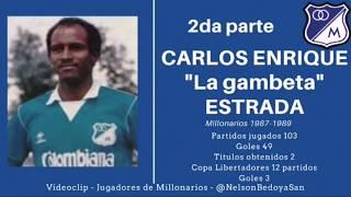 CARLOS ENRIQUE "La Gambeta" ESTRADA