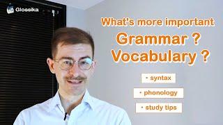 When learning a new language, what's more important? Grammar or vocabulary? | #DailyMIKE 043