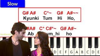 Tum Hi Ho -  Easy Piano Tutorial with Notes - Aashiqui 2 -  Hum Tere Bin