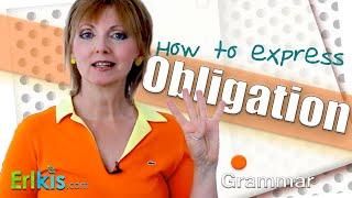 Learn how to use 'should', 'ought to', 'had better', and 'supposed to' to express obligation.