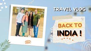 Journey from Russia to India| I’m back in Mumbai