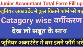 Junior Accountant Total Form fill up।JRA कुल आवेदन। catagory wise। #junioraccountant