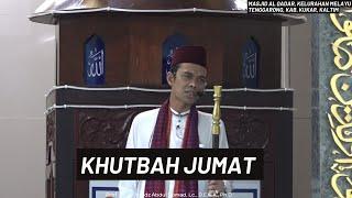 Khutbah Jumat | Masjid Al Qadar, Kelurahan Melayu Tenggarong, Kab. Kukar, Kaltim| Ustadz Abdul Somad