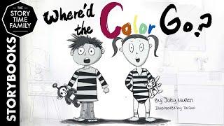 Where’d the Color Go? | A story about our differences make the world so interesting