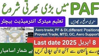 PAF Jobs 2025 l Pakistan Air force jobs 2025 l New govt jobs 2025 in Pakistan @Todayalljobsupdate