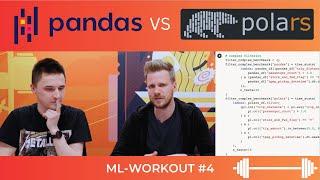 Pandas vs Polars - ML-Workout #4