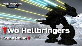 Stone Rhino 7 - Two Hellbringers | Mechwarrior Online