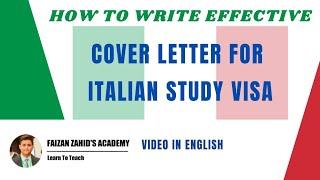 How To Write Effective Visa Cover Letter For Study In Italy | Video In English | Engr. Faizan Zahid