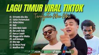 TERNYATA ABU ABU | TUHAN PERTEMUKAN | STELAN DABOY | DOLA || LAGU POP TIMUR TERPOPULER 2024