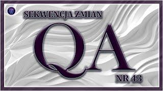 Sekwencja Zmian Q&A NR 43. Czy można w jakiś sposób oszukać Prawa Umysłu?