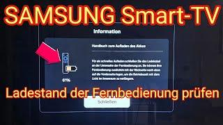 Ladestand der Fernbedienung ermitteln: SAMSUNG Smart-TV 2025