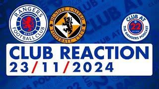 Rangers 1-1 Dundee Utd | Club Reaction