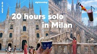 spend 20 hours in milan with me  | a solo travel vlog