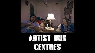 11 - Artist Run Centres