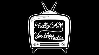 PhillyCAM Youth Media Program