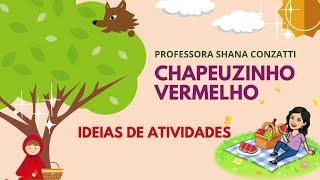 Atividades infantis projeto CHAPEUZINHO VERMELHO: Ideias semana do livro com histórias clássicas.