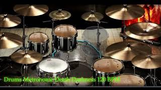 Drums Metronome Death Darkness 120 BPM