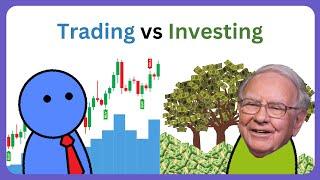 The Difference Between Trading and Investing