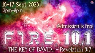 Experience His Kingdom's Authority, Dominion, Power & Glory Here On Earth! F.I.R.E. 10.1 Conference