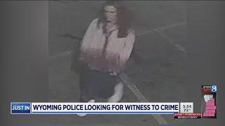 Wyoming police looking for witness to crime