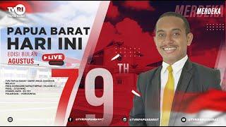 LIVE STREAM ~ PAPUA BARAT HARI INI  ~ EDISI 21 AGUSTUS 2024 ~ TVRI PAPUA BARAT