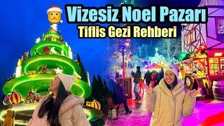 Bunu İZLEMEDEN Tiflis'e GİTMEYİN! Tiflis Gezi Rehberi ve Noel Pazarları Christmas Market ~41 