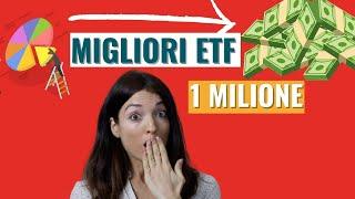 8 MIGLIORI ETF DA COMPRARE E TENERE PER SEMPRE PER DIVENTARE RICCO (€€€): su quale investire?