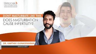 Dont masturbate like this | Does masturbation cause infertility? Metromale Clinic&Fertility Clinic