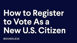 How To Register To Vote As a New U.S. Citizen | Step By Step Guide