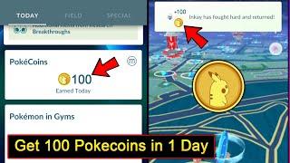 How To Get 100 Pokecoins in 1 day in Pokemon Go | 100 Pokecoins in 24 Hours in Pokemon Go Easy Trick