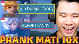 PRANK TOP GLOBAL FANNY MATI 10X, BIKIN TEAM EMOSI! (Mobile Legends)