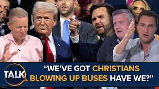 “We’ve Got Christians Blowing Up Buses Have We?” | UK Is 'Islamist' Says Trump Running Mate JD Vance