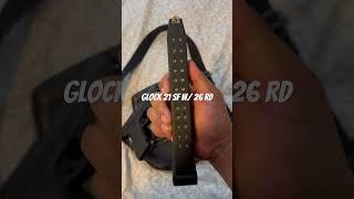 Glock 21 SF with 26 Round Magazine