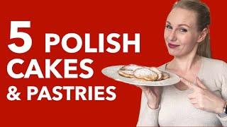 5 Polish Cakes and Pastries - Try most delicious Polish cakes in Warsaw!