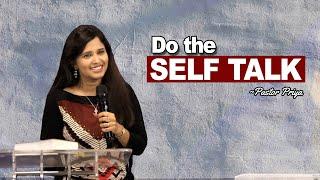Do the Self Talk (Excerpt) | Pastor Priya Abraham | 25 Feb 2024