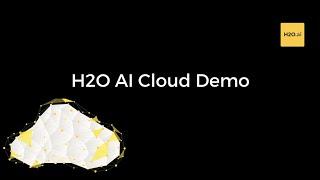 H2O AI Cloud Demo