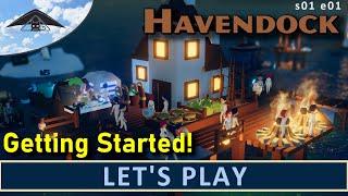 Let's Play Havendock  s01 e01