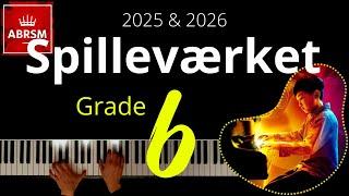 ABRSM Grade 6 Piano 2025 - Spilleværket (No. 6 from Humoreske-Bagateller, Op. 11) - C. Nielsen