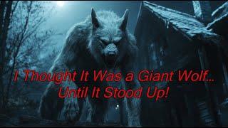 I Thought It Was a Giant Wolf… Until It Stood Up! - Dogman Encounters Episode 532