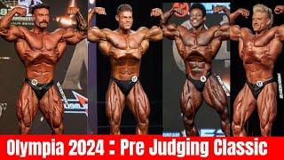 Classic Pre Judging Olympia 2024 Live Cbum VS Ramon Dino VS Breon Ansley VS urs Kalecinski