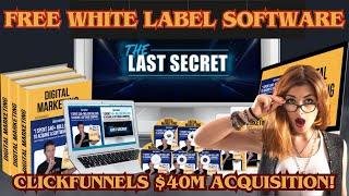 ClickFunnels Spent $40M to Acquire a Software Company & Now Offers White Label Software for FREE!